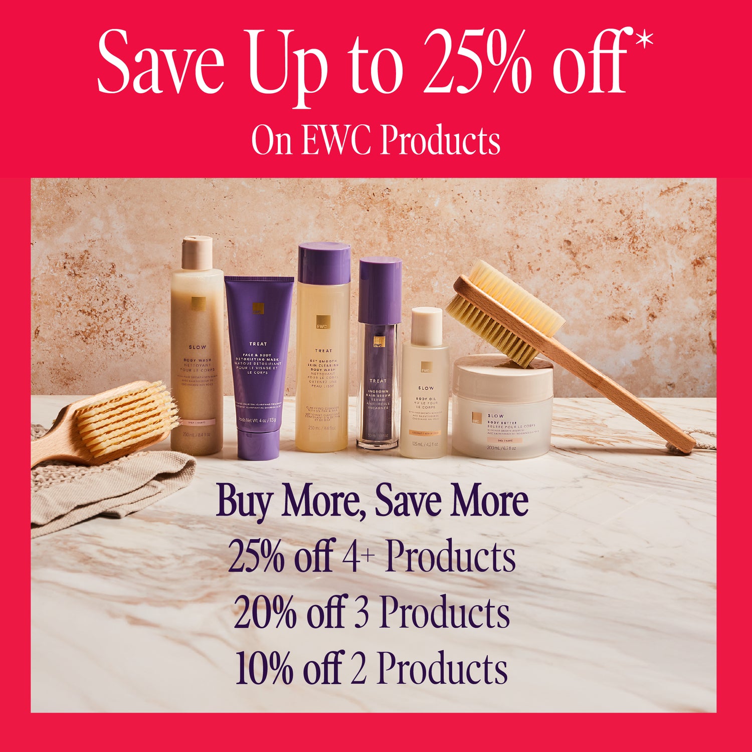 Save up to 25% off on Products. Buy more, save more: 25% off 4+ products, 20% off 3 products, 10% 2 products. Terms apply.
