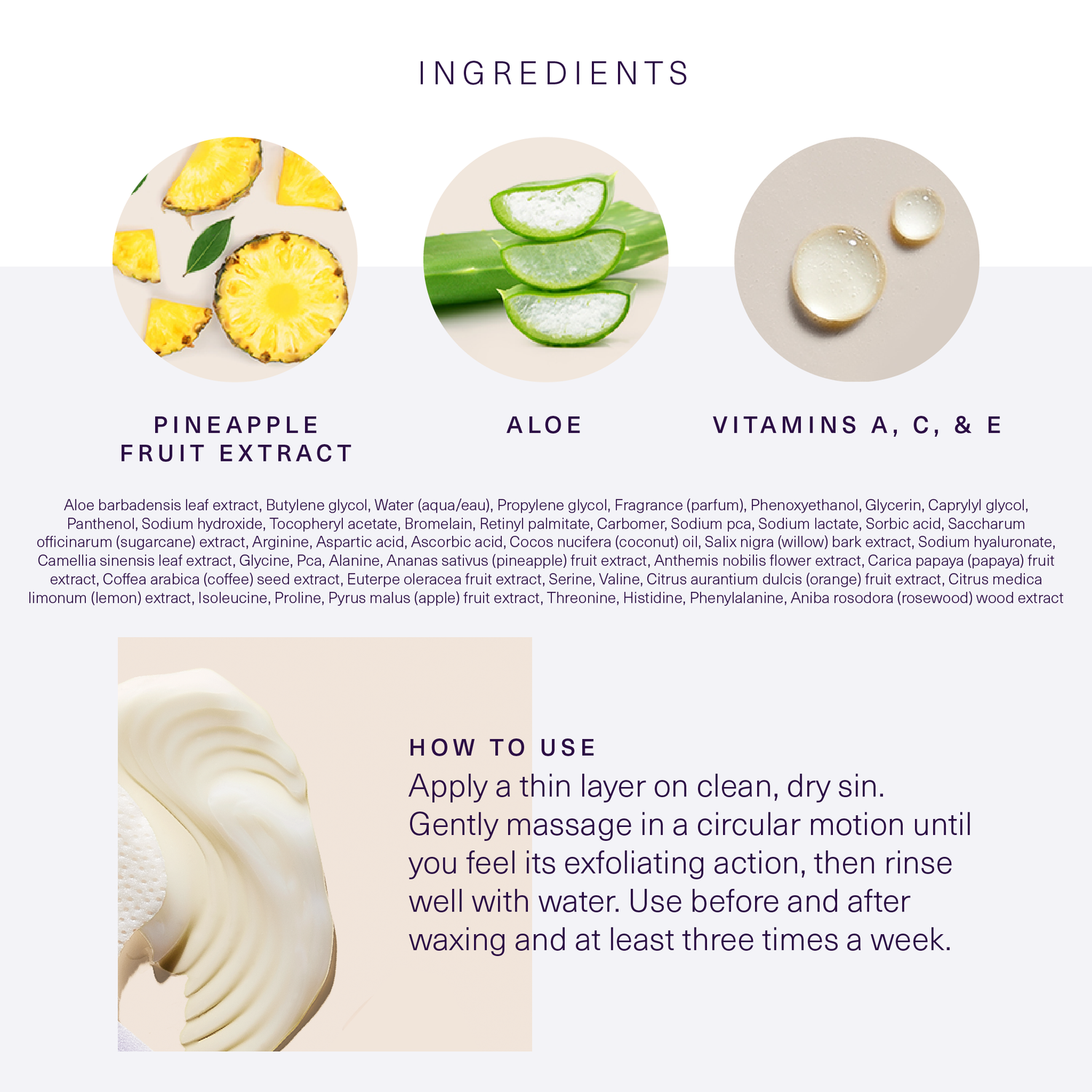 Ingredients and how to use European Wax Center Exfoliating Gel including images of pineapple fruit extract, aloe, and vitamins A, C, and E on a white background